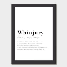 Load image into Gallery viewer, WHINJURY DEFINITION ART PRINT
